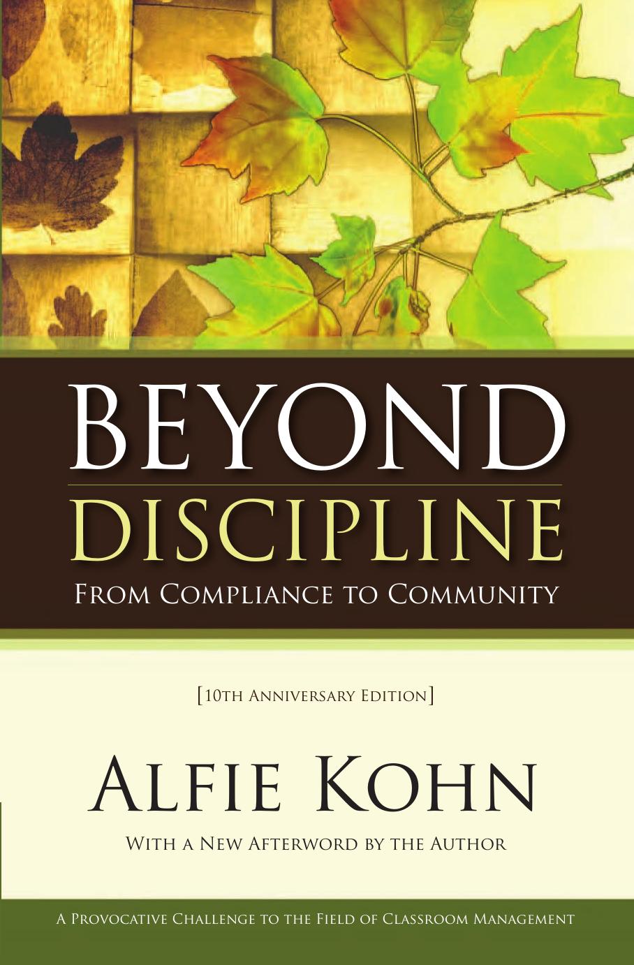Beyond Discipline: From Compliance to Community by Alfie Kohn