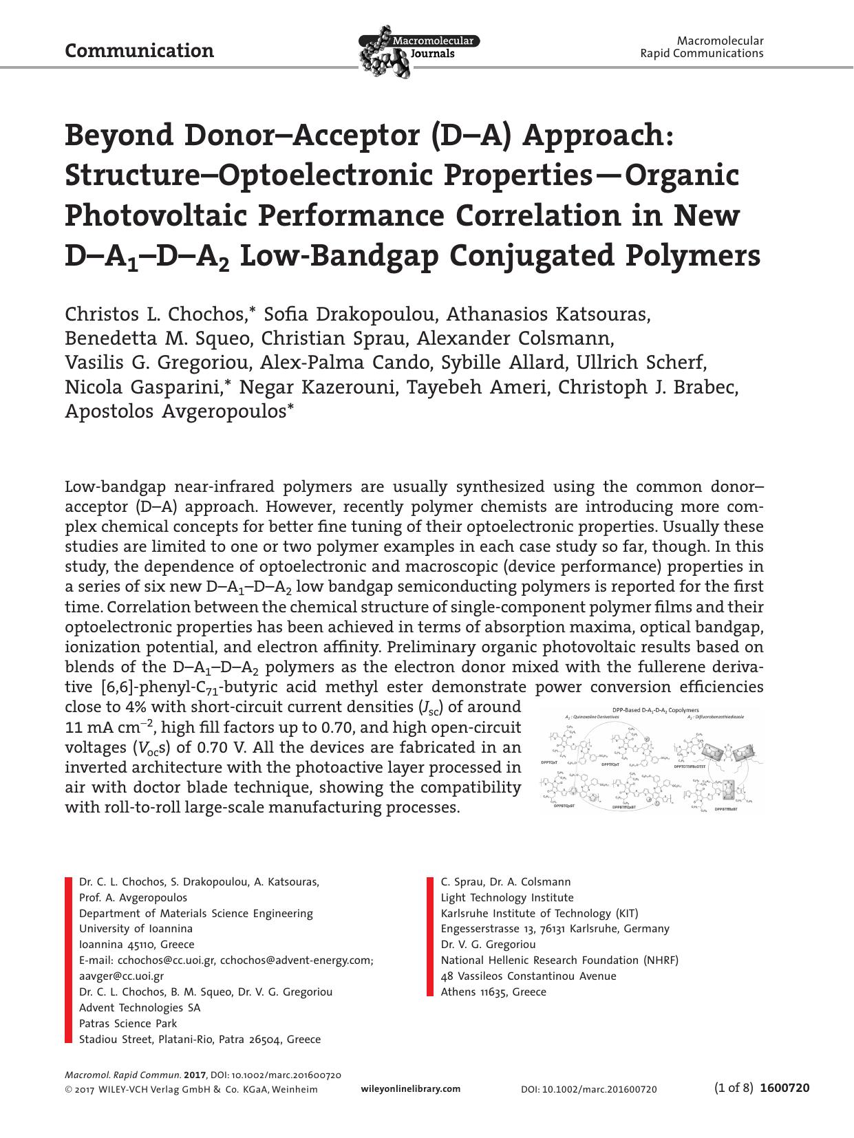 Beyond Donor&#x02013;Acceptor (D&#x02013;A) Approach: Structure&#x02013;Optoelectronic Properties&#x02014;Organic Photovoltaic Performance Correlation in New D&#x02013;A1&#x02013;D by Unknown