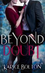 Beyond Doubt by Karice Bolton