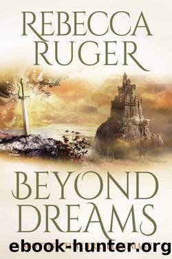 Beyond Dreams: Far From Home: A Scottish Time-Travel Romance, Book 4 by Rebecca Ruger