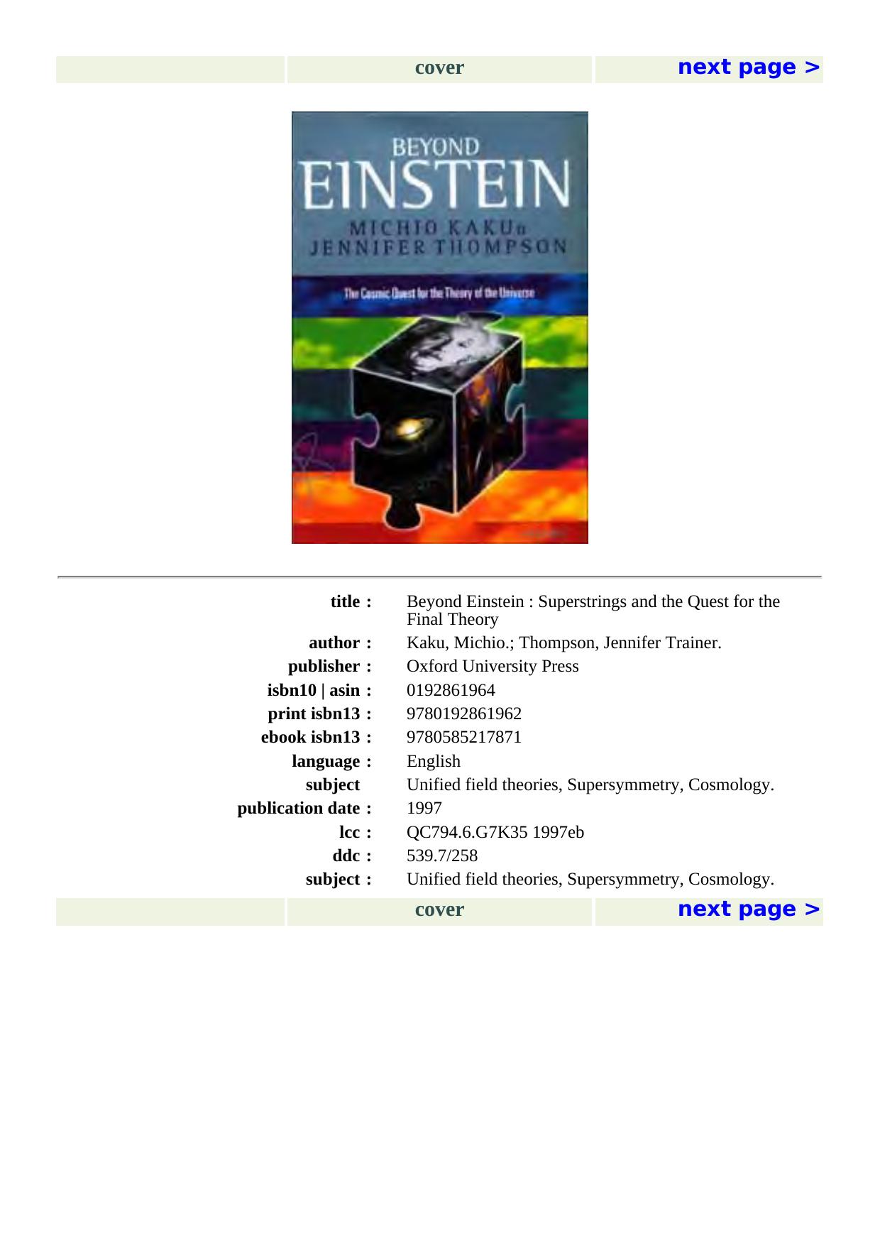 Beyond Einstein - Superstrings and the Quest for the Final Theory by M. Kaku