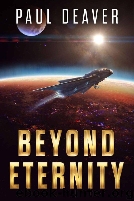 Beyond Eternity by Deaver Paul