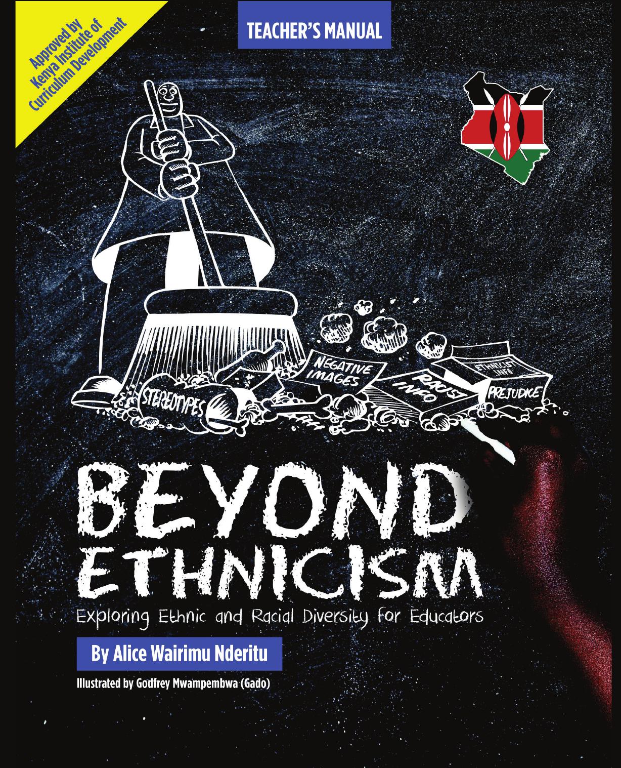 Beyond Ethnicism: Exploring Racial and Ethnic Diversity for Educators by Wairimu Nderitu
