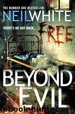 Beyond Evil by Neil White
