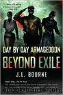 Beyond Exile Day by Day Armageddon by J.L. Bourne