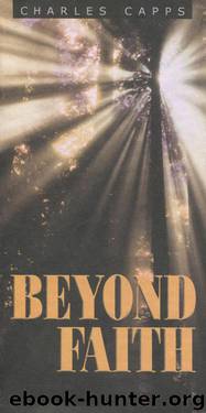 Beyond Faith by Charles Capps