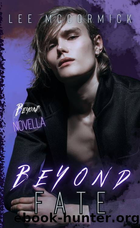Beyond Fate (Beyond Book 1.5) by Lee McCormick