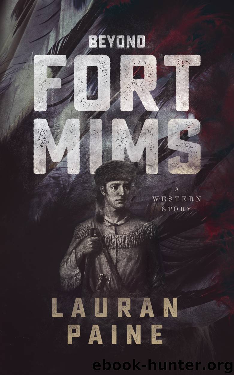 Beyond Fort Mims by Lauran Paine
