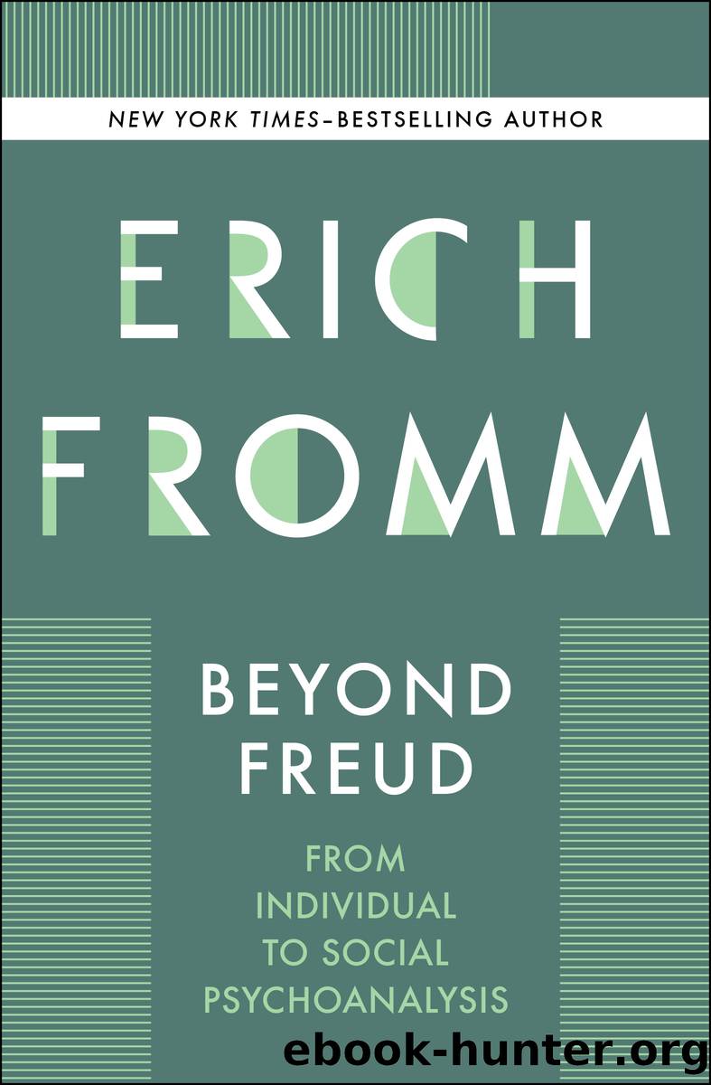 Beyond Freud by Fromm Erich;