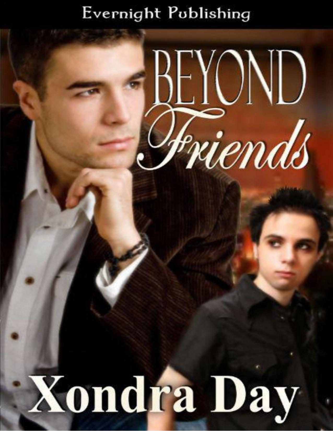 Beyond Friends by Day Xondra
