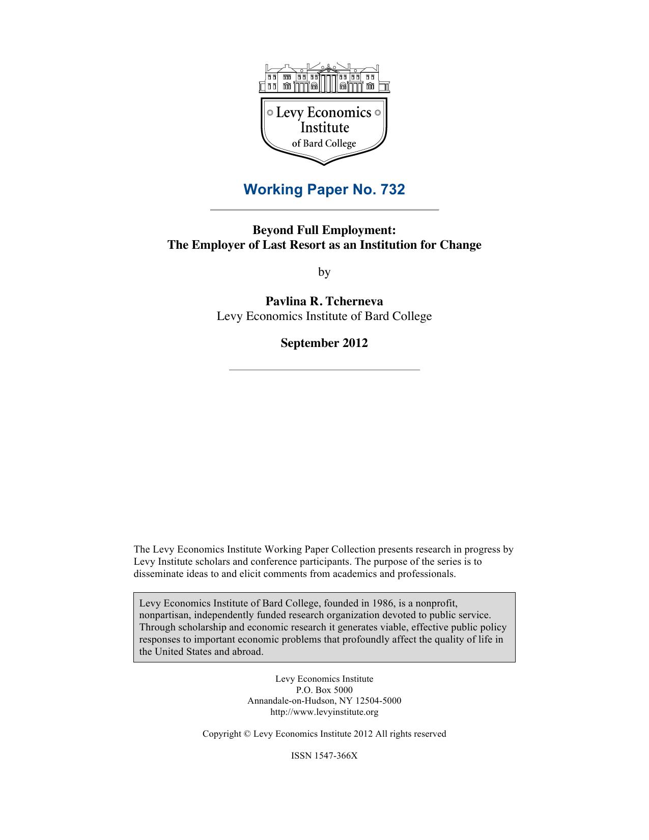 Beyond Full Employment: The Employer of Last Resort as an Institution for Change by Pavlina R. Tcherneva