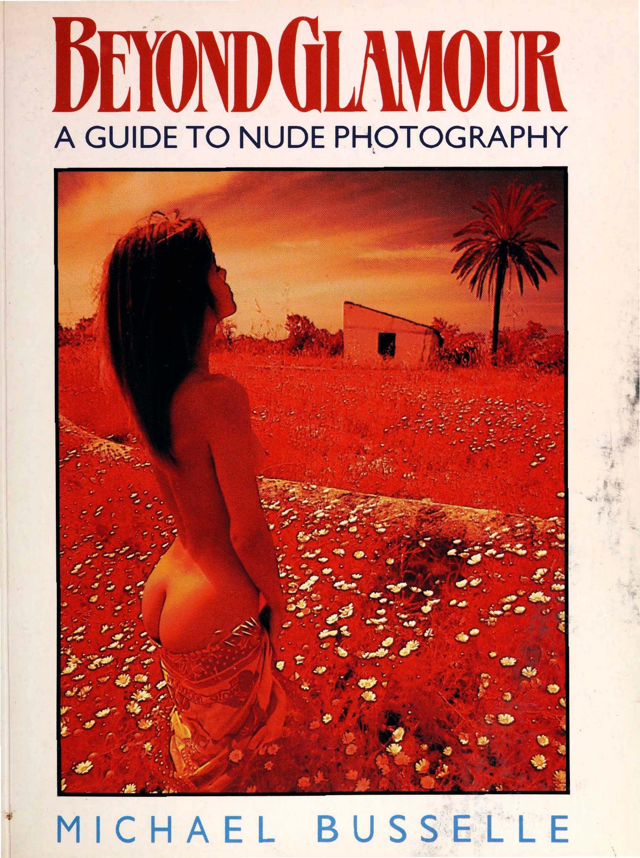 Beyond Glamour A Guide to Nude Photography by Mic 3718586 by Unknown