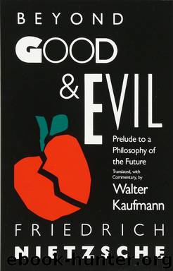 Beyond Good & Evil by Friedrich Nietzsche