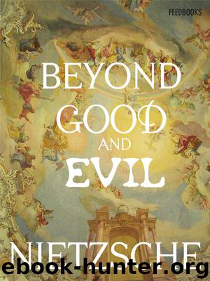 Beyond Good and Evil by Friedrich Wilhelm Nietzsche