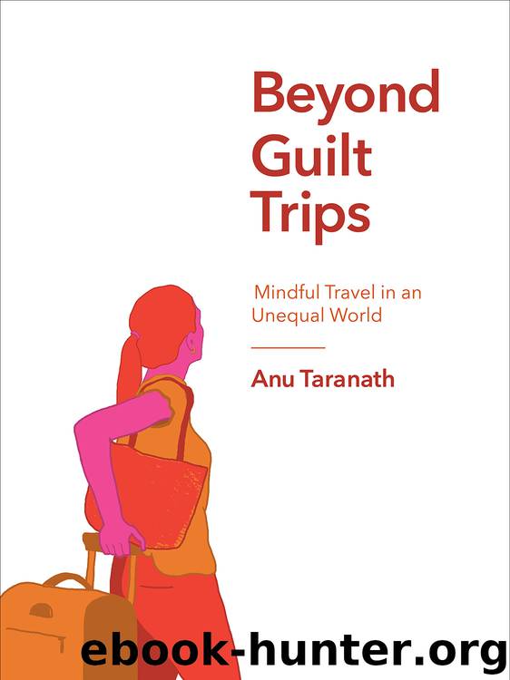 Beyond Guilt Trips by Anu Taranath