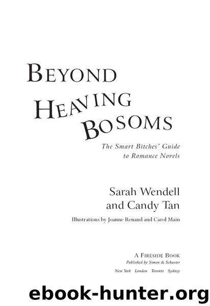 Beyond Heaving Bosoms by Sarah Wendell