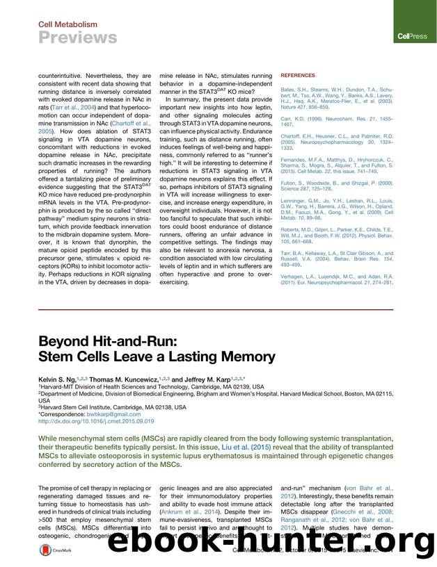Beyond Hit-and-Run: Stem Cells Leave a Lasting Memory by Kelvin S. Ng & Thomas M. Kuncewicz & Jeffrey M. Karp