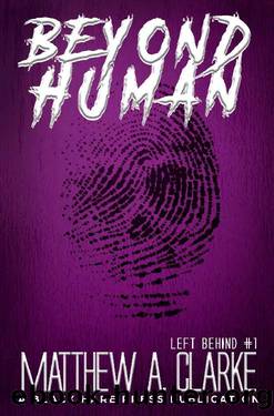 Beyond Human by Matthew A. Clarke & Black Hare Press