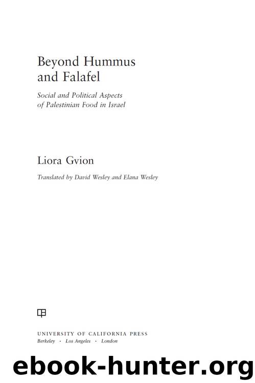 Beyond Hummus and Falafel by Liora Gvion