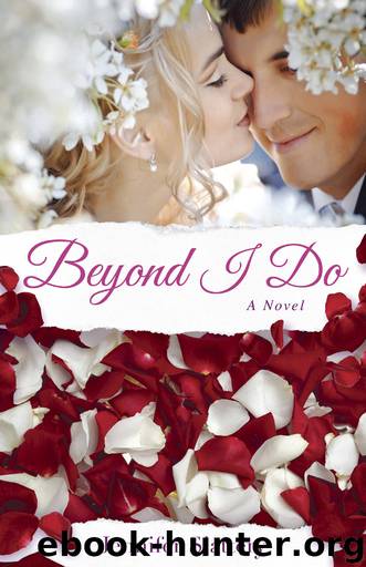 Beyond I Do by Jennifer Slattery