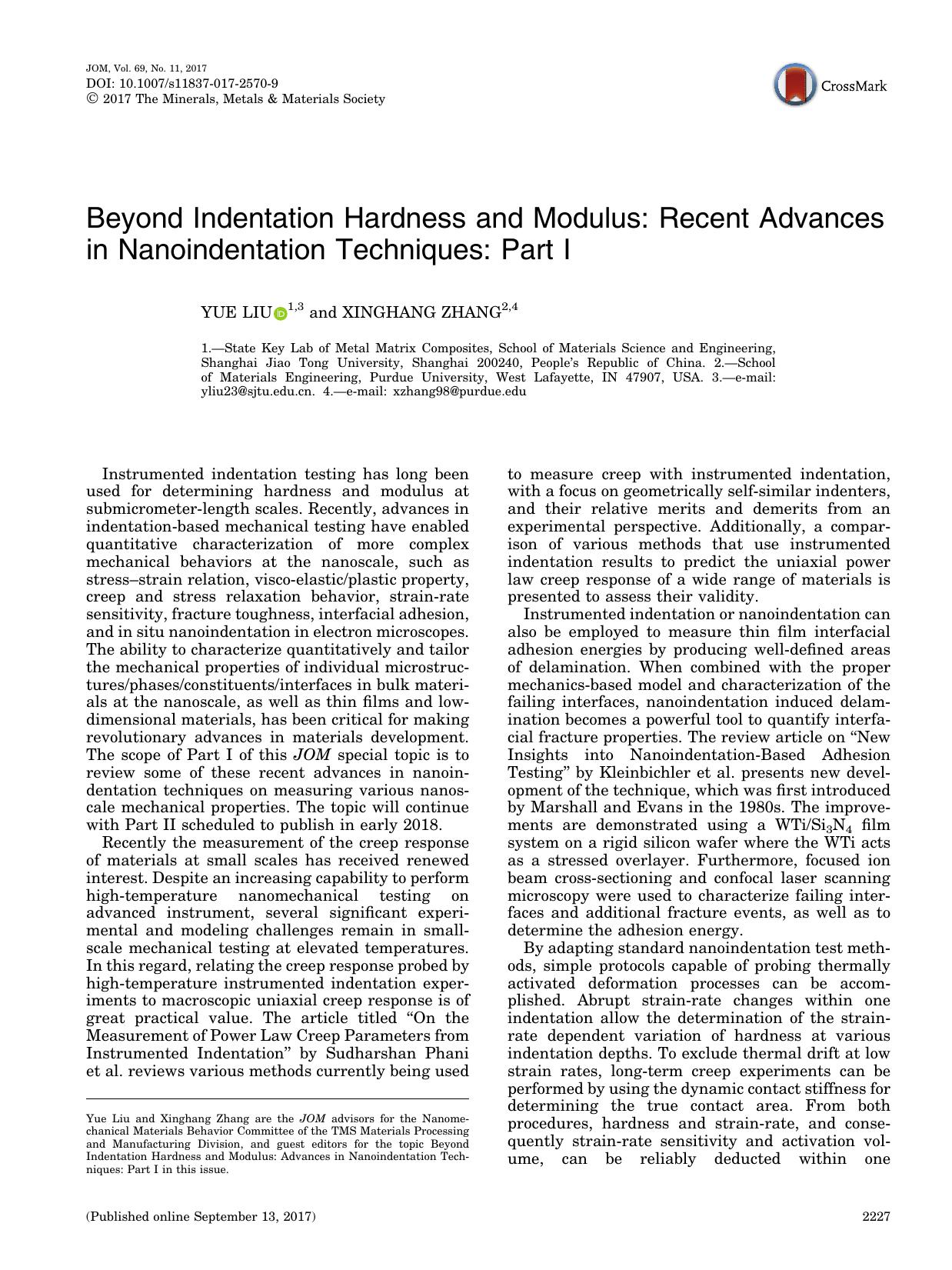 Beyond Indentation Hardness and Modulus: Recent Advances in Nanoindentation Techniques: Part I by Yue Liu & Xinghang Zhang