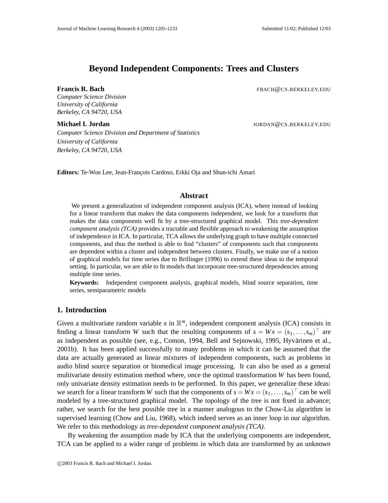 Beyond Independent Components: Trees and Clusters by Bach F. Jordan M