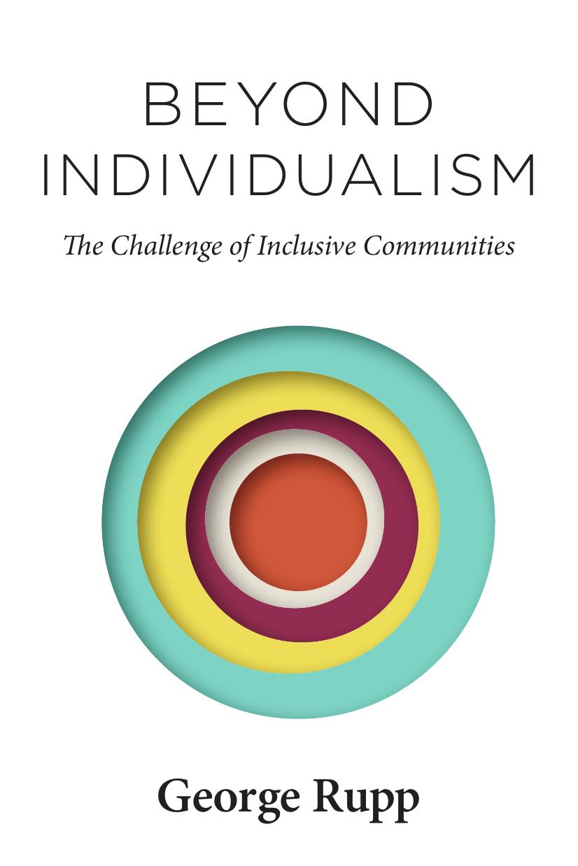 Beyond Individualism: The Challenge of Inclusive Communities by Unknow