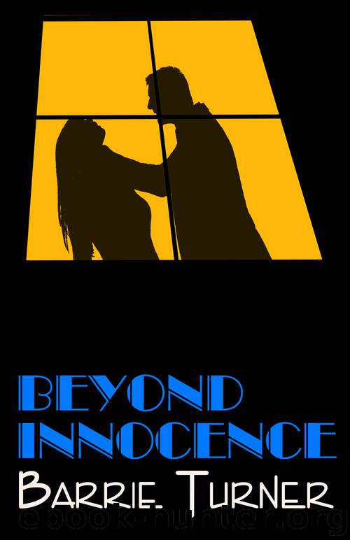 Beyond Innocence by Barrie Turner