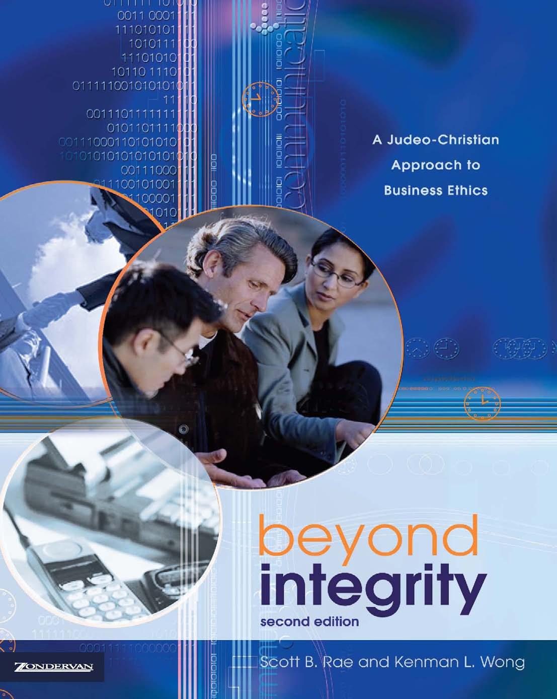 Beyond Integrity by Rae Scott B.; Wong Kenman L
