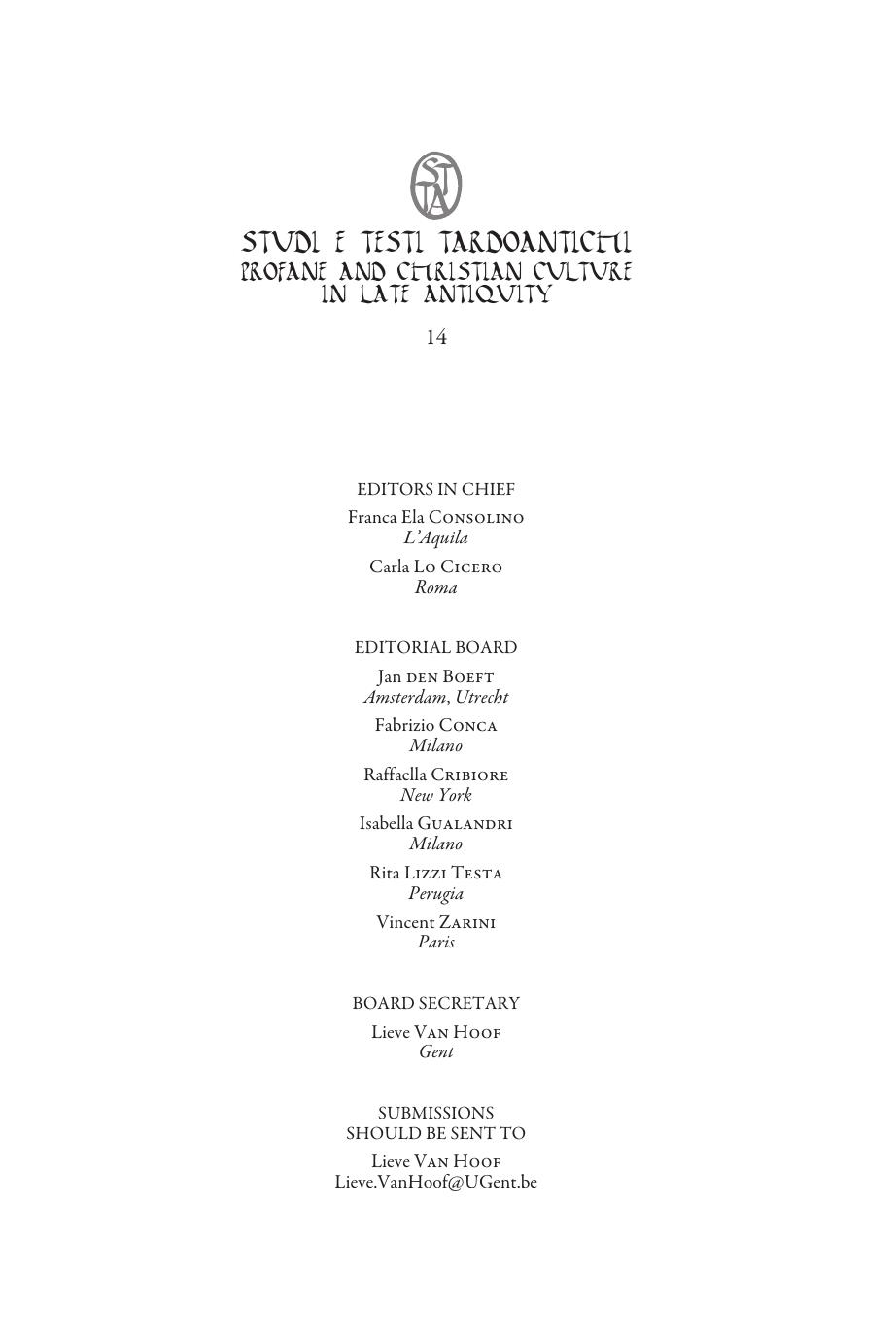 Beyond Intolerance: The Meeting of Milan of 313 AD and The Evolution of Imperial Religious Policy from the Age of the Tetrarchs to Julian the Apostate ... 14) (English and Italian Edition) by Viola Gheller (editor)