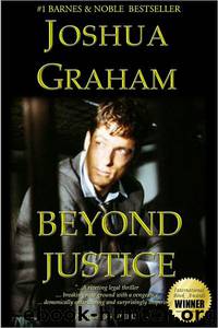 Beyond Justice by Joshua Graham