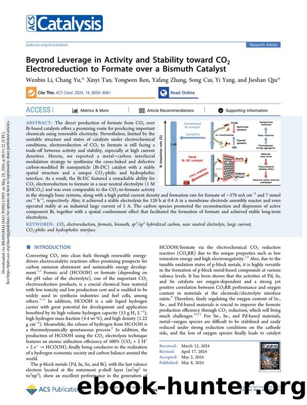 Beyond Leverage in Activity and Stability toward CO2 Electroreduction to Formate over a Bismuth Catalyst by Wenbin Li Chang Yu Xinyi Tan Yongwen Ren Yafang Zhang Song Cui Yi Yang & Jieshan Qiu