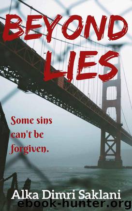 Beyond Lies by Alka Dimri Saklani