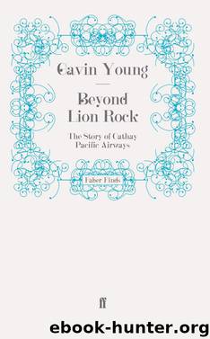 Beyond Lion Rock by Gavin Young