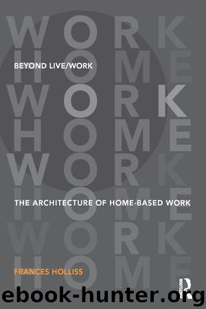 Beyond LiveWork by Frances Holliss