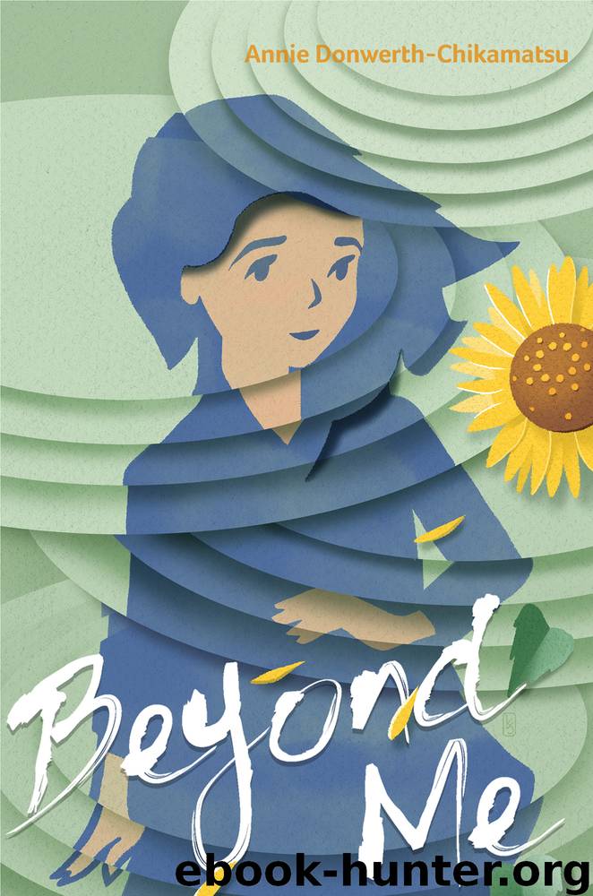 Beyond Me by Annie Donwerth-Chikamatsu