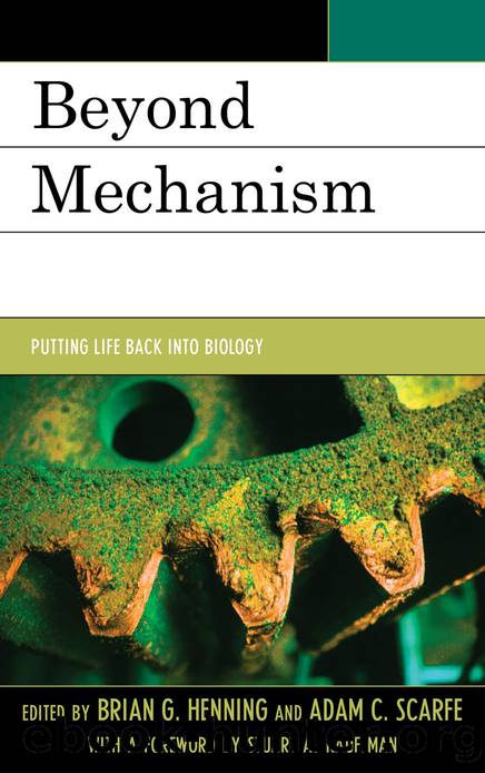 Beyond Mechanism by Henning Brian G.; Scarfe Adam;