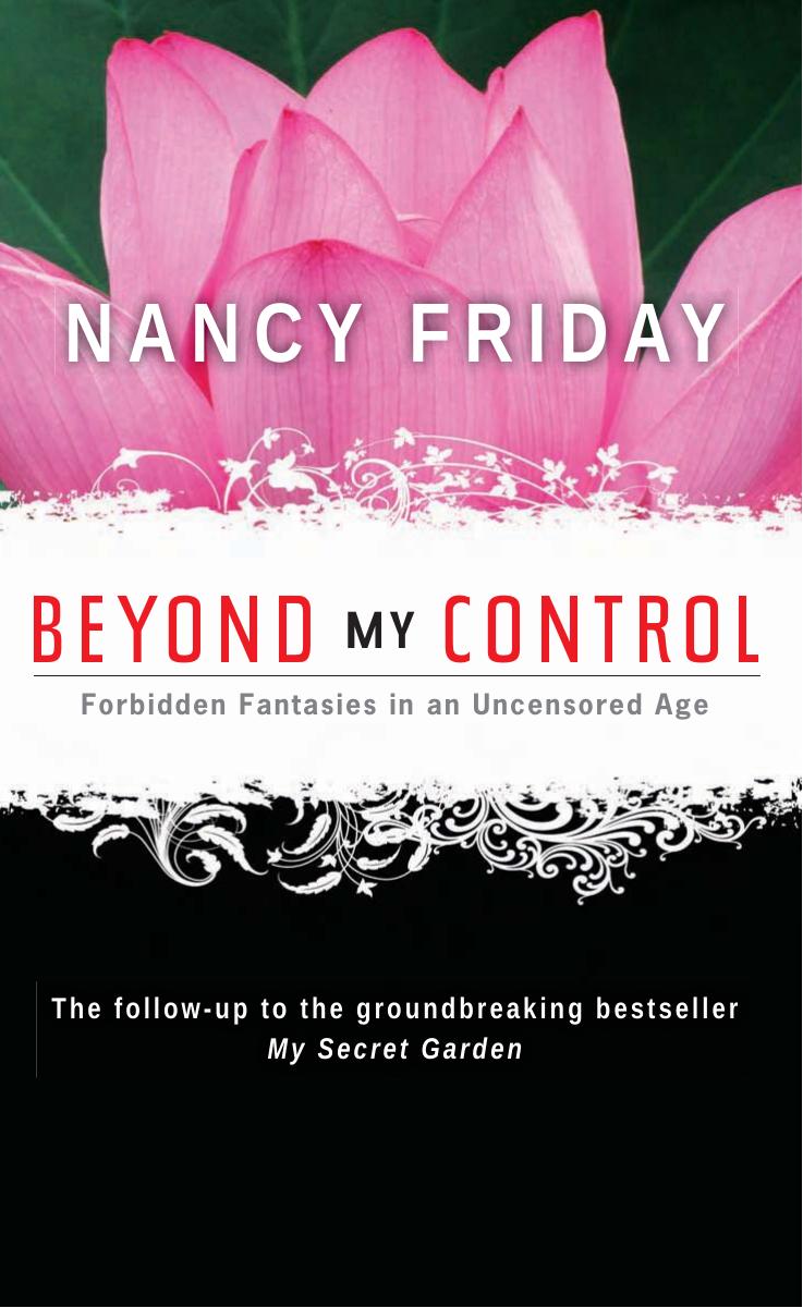 Beyond My Control by Nancy Friday