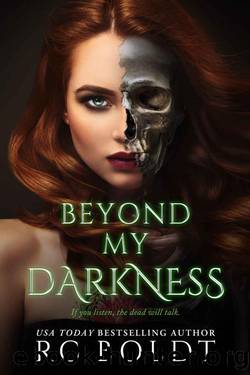 Beyond My Darkness by RC Boldt