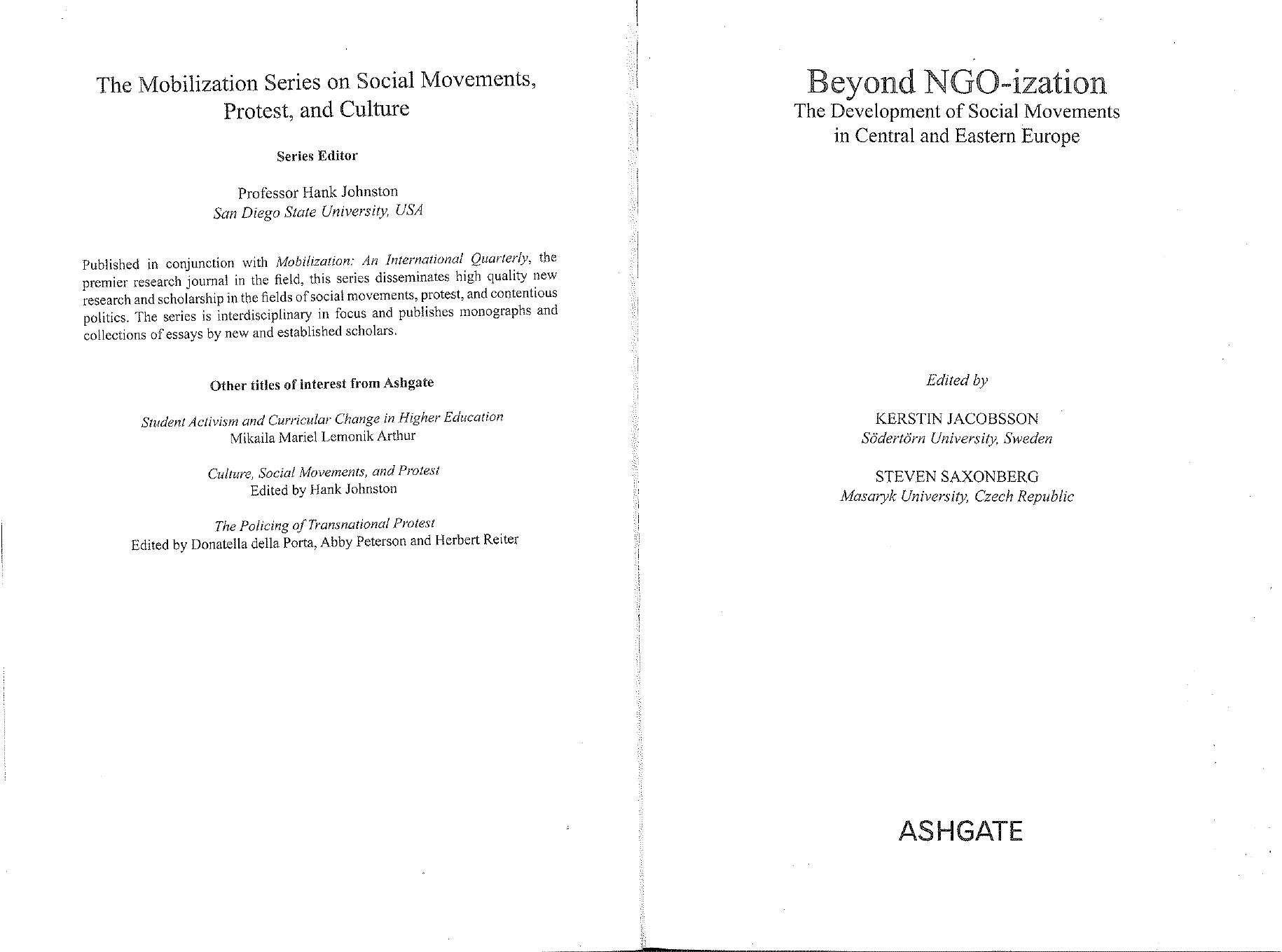 Beyond NGO-ization: The Development of Social Movements in Central and Eastern Europe by Kerstin Jacobsson Steven Saxonberg
