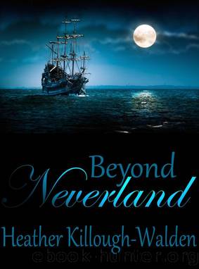 Beyond Neverland (sequel to Forever Neverland) by Heather Killough-Walden