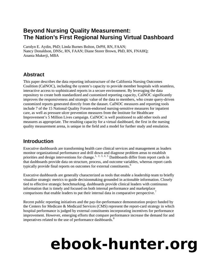 Beyond Nursing Quality Measurement: The Nationâs First Regional Nursing Virtual Dashboard by Agency for Healthcare Research and Quality