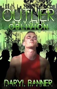 Beyond Oblivion by Daryl Banner