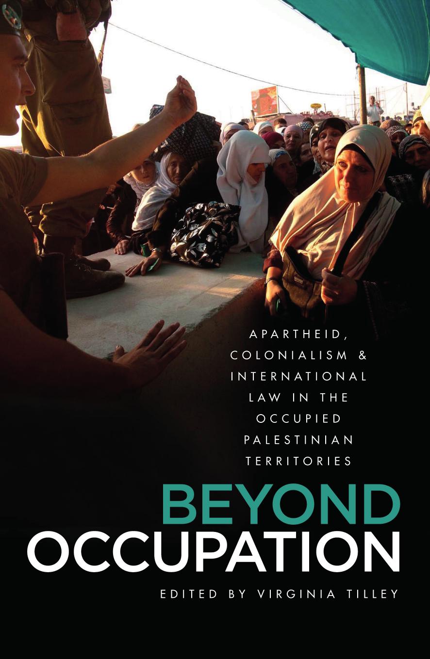 Beyond Occupation by Tilley Virginia;