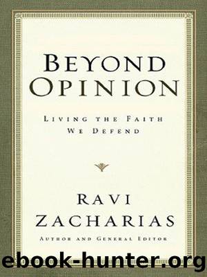 Beyond Opinion by Ravi Zacharias