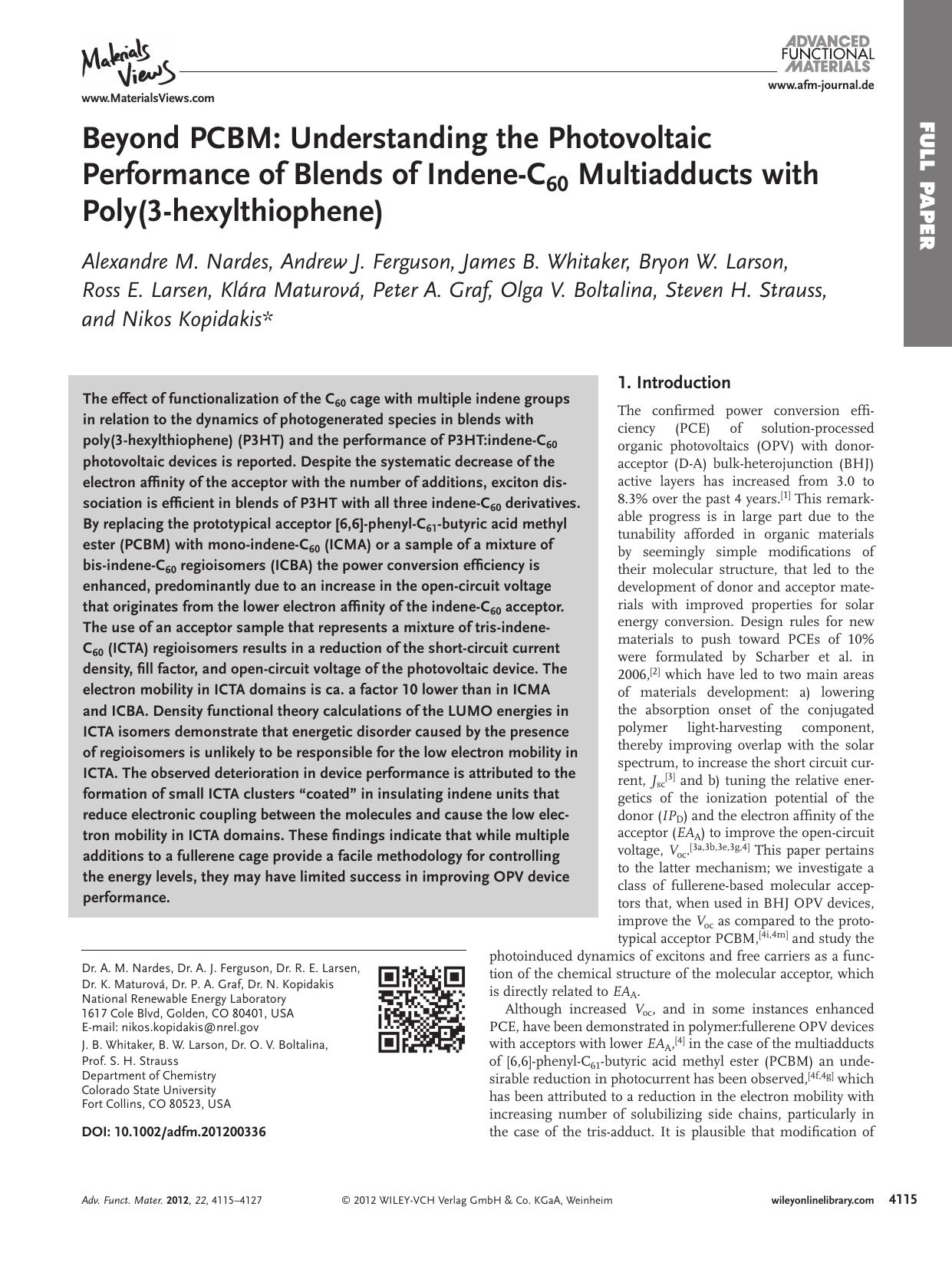 Beyond PCBM: Understanding the Photovoltaic Performance of Blends of IndeneC60 Multiadducts with Poly(3hexylthiophene) by vng