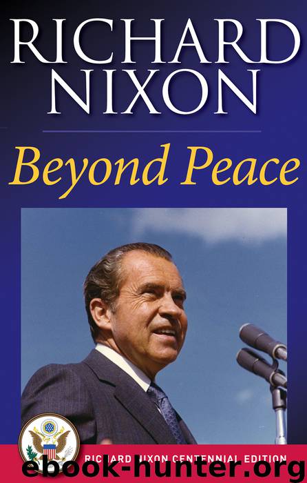 Beyond Peace by Richard Nixon