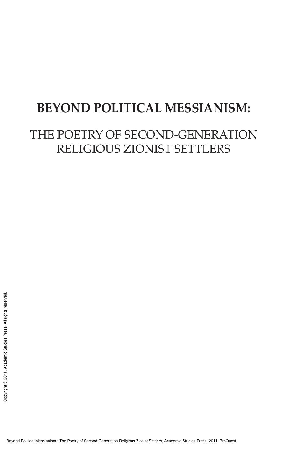 Beyond Political Messianism : The Poetry of Second-Generation Religious Zionist Settlers by David C. Jacobson