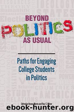 Beyond Politics As Usual by Minor Ray; Marin Ileana; & Ray C. Minor