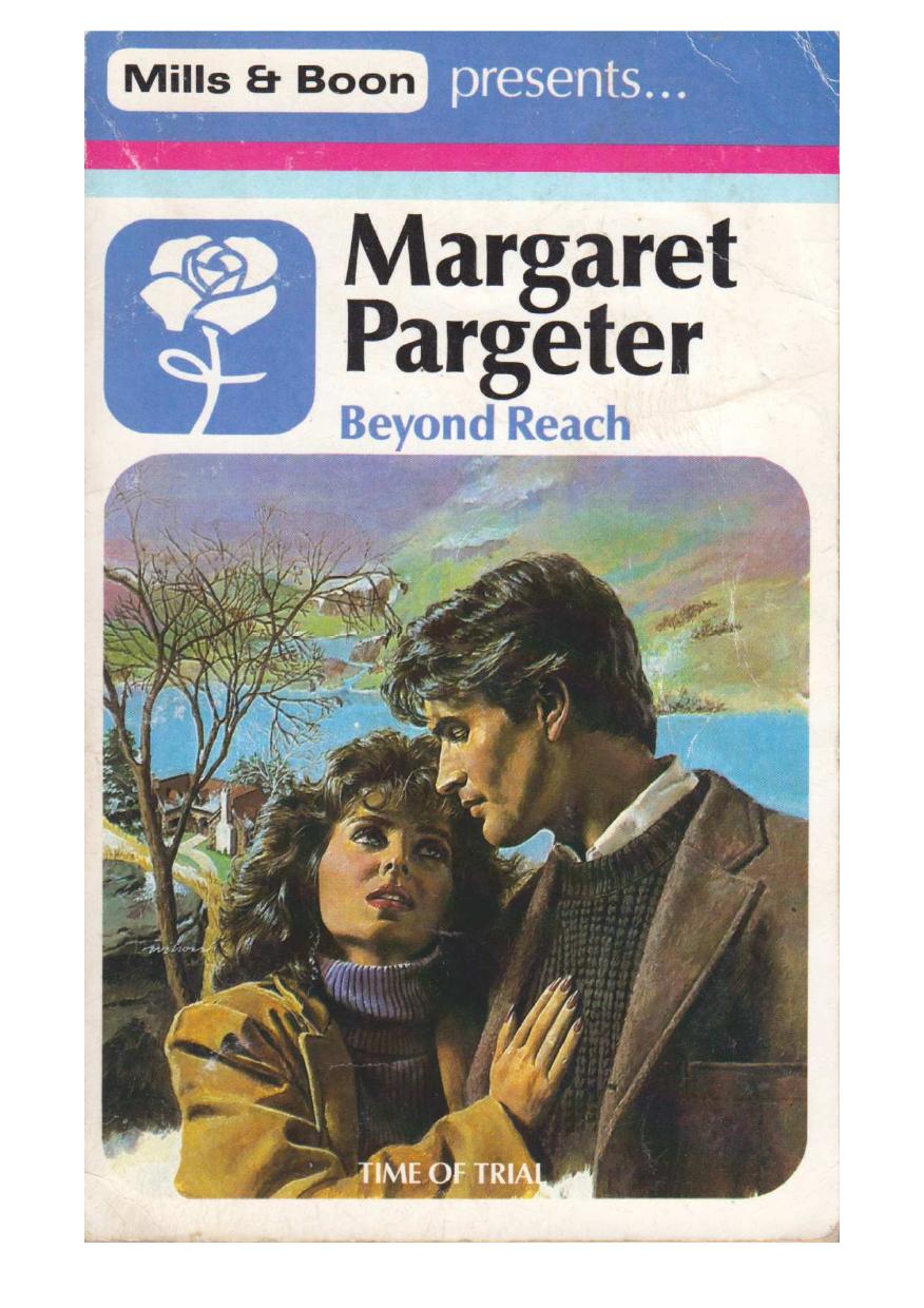 Beyond Reach by Pargeter Margaret